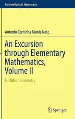 An Excursion through Elementary Mathematics, Volume II - 9783319779737