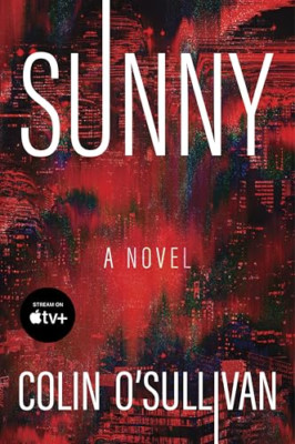 Sunny: Ein Roman - Taschenbuch NEU O'Sullivan, Farbe 29/11/2023