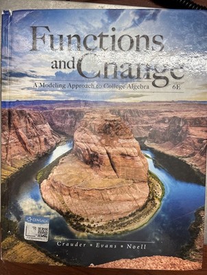 Mindtap Course List Ser.: Functions and Change : A Modeling Approach to College