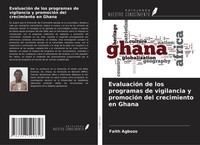 Faith Agbozo | EvaluacióN De Los Programas De Vigilancia Y PromocióN Del...