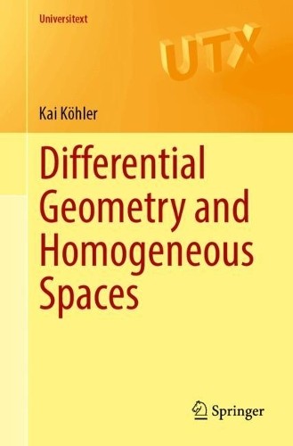 Differential Geometry and Homogeneous Spaces by Kai Khler - 9783662697207