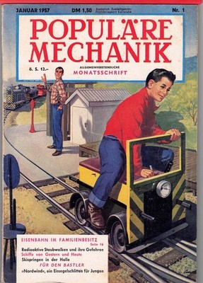 POPULÄRE MECHANIK  Januar  1957 Nr.  1/57 - Allgemeinverständliche Monatsschrift