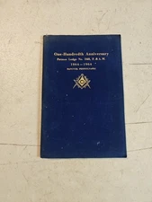 Masonic 100th Anniversary Patmos Lodge No 348 F & AM Hanover PA 1864-1964