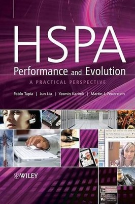 HSPA Performance and Evolution: A practical perspective by Pablo Tapia (English)