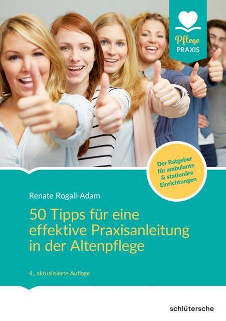 Thumbnail - 50 Tipps Für Eine Effektive Praxisanleitung In Der Altenpflege. Der