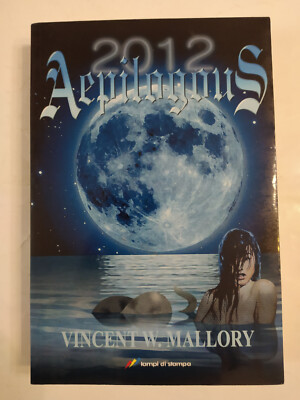 VINCENT W. MALLORY: 2012 AEPILOGOUS