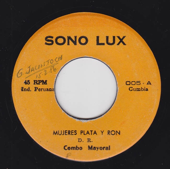 COMBO MAYORAL "Mujeres Plata y Ron" Cumbia Chicha PERÚ 45 Escuchar