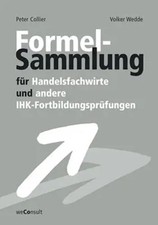 Formelsammlung für Handelsfachwirte und andere IHK-Fortbildungsprüfungen | Buch