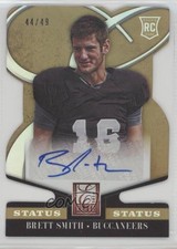 2014 Panini Elite Rookie Status Gold Die-Cut 44/49 Brett Smith #113 Auto 0v0