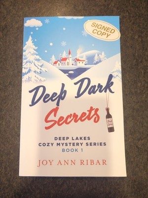 Deep Dark Secrets  By Joy Ann Ribar Signed Copy Excellent Used Condition