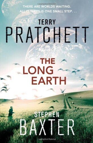 The Long Earth by Terry Pratchett, Stephen Baxter (Paperback, 2012)