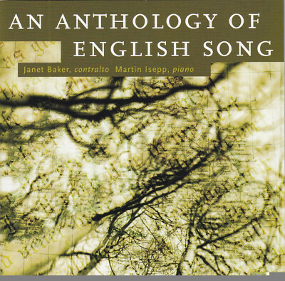Janet Baker, Contralto - An Anthology of English Song