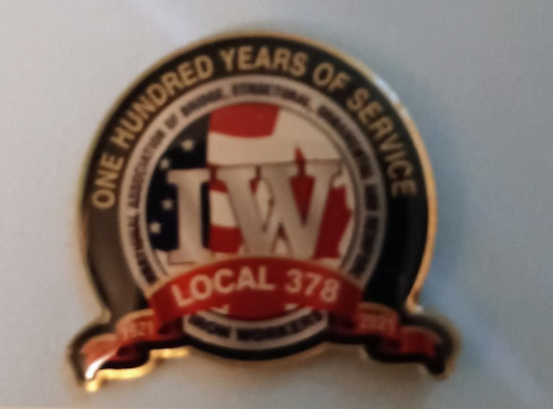 Ironworkers Local 378 Centennial 100 years of service commemorative pin