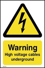 Warning High Voltage Cables Underground (Portrait) Sign - All Signs (WEH43)
