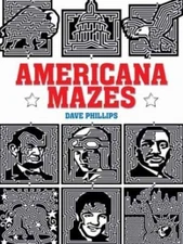 Americana Mazes by Phillips, Dave