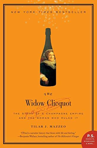 The Widow Clicquot: The Story of a Champagne by Tilar J Mazzeo (PB 2009) - Image 6