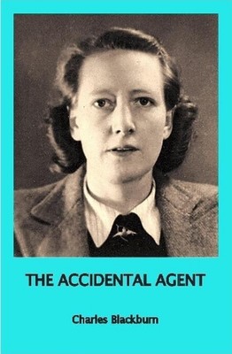 The Accidental Agent by Robbie Robinson (English) Hardcover Book