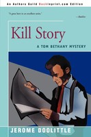 Jerome Doolittle | Kill Story | Taschenbuch | Englisch (2000) | iUniverse