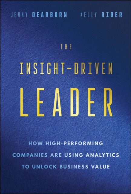 The Insight-Driven Leader by Jenny Dearborn (Hardback Book)