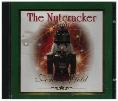 CD Tchaikovsky The Nutcracker Suite NEW OVP Forever Gold