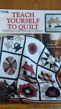LEISURE ARTS Teach Yourself To Quilt Step-By-Step Instructions 34 Pages