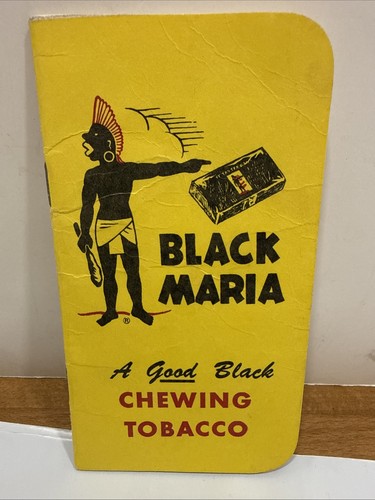Rare Black Maria A Good Black Chewing Tobacco Catalog Book 5.5x3