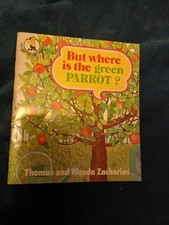 But Where is the Green Parrot