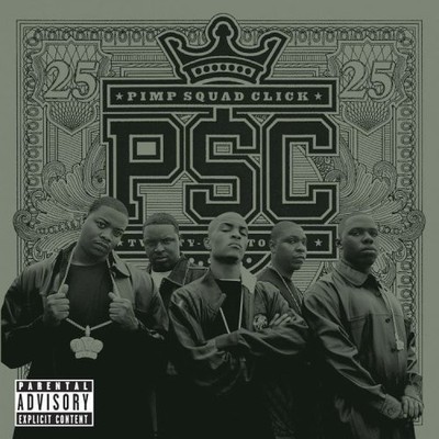 PSC Pimp Squad Click 25 To Life CD  TI T.I. P$C