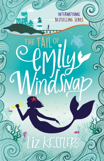 The Tail of Emily Windsnap Book 1 by Liz Kessler (Paperback Book)