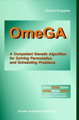 Omega: A Competent Genetic Algorithm for Solving Permutation and Scheduling: New