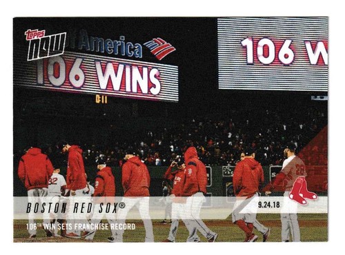2018 Topps Now 779 BOSTON RED SOX®