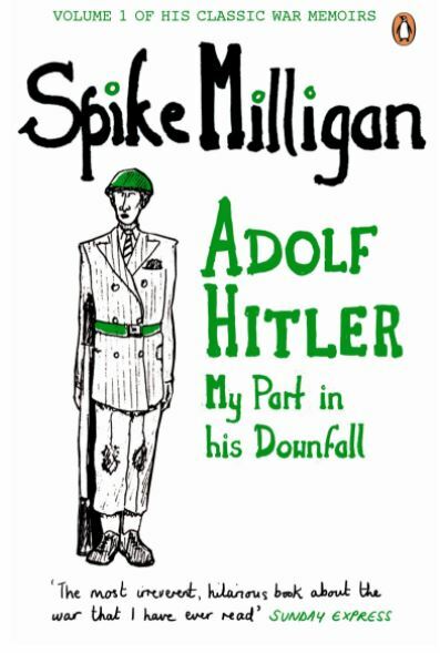 Adolf Hitler: My Part in his Downfall, Milligan, Spike, NewBooks