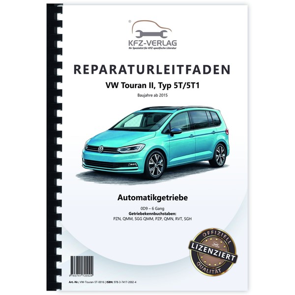 VW Touran Typ 5T Ab 2015 6 Gang Automatikgetriebe DSG DKG 0D9 Reparaturanleitung-image