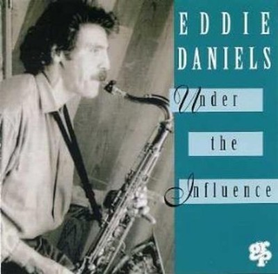 Eddie Daniels Under the Influence (CD) (US IMPORT)