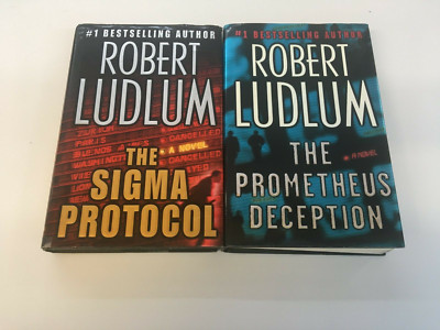 ROBERT LUDLUM Two Signed NOVELS: THE Prometheus Deception & THE SIGMA PROTOCOL