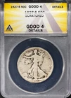 1927-S 50c Silver Walking Liberty Half-dollar G 4 Details ANACS # 7577316 +Bonus