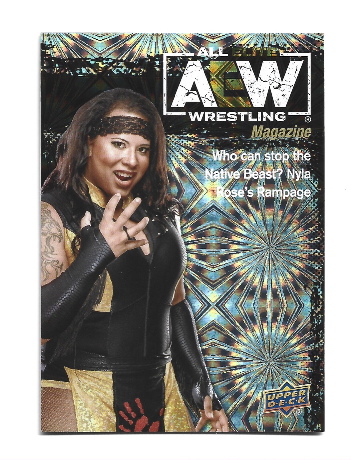 Pyro 2021 Upper Deck AEW All Elite Wrestling #97 Nyla Rose Magazine WWE NXT Card