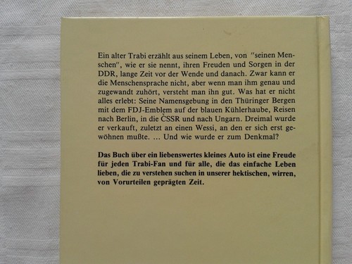 Das Trabi-Denkmal Trabi-Geschichten für große Kinder und Erwachsene 1996 - Bild 2 von 3