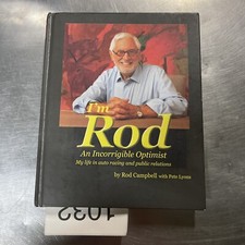 I'm Rod An Incorregible Optimist By Rod Campbell With Pete Lyons (SIGNED)