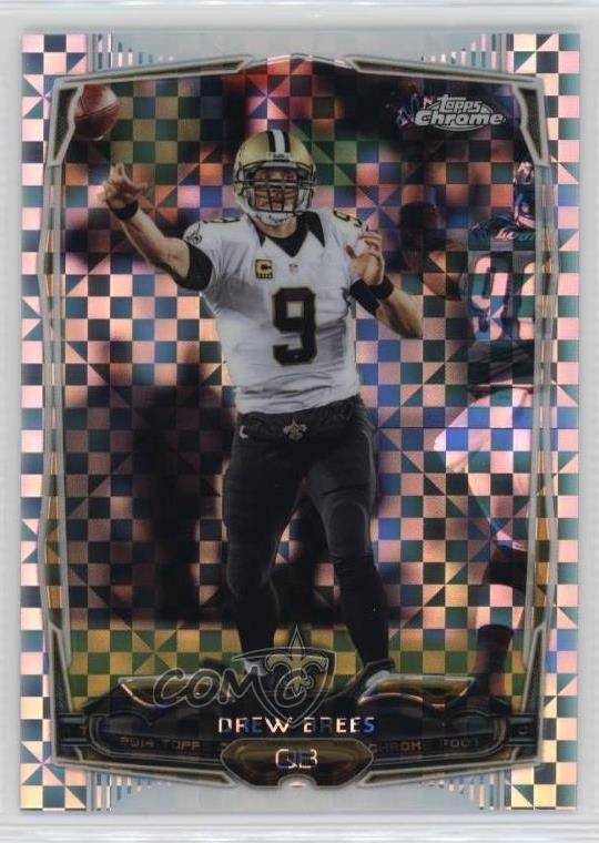 2014 Topps Chrome Retail X-Fractor Drew Brees #17