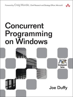 Concurrent Programming on Windows (Microso... by Duffy, Joe Paperback / softback