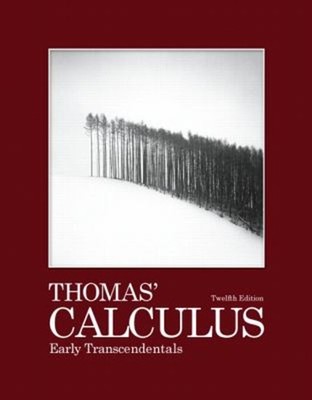 Thomas' Calculus : Early Transcendentals Hardcover