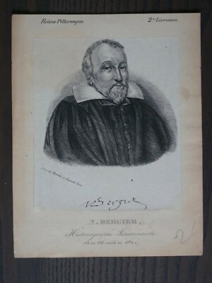 BERGIER NICOLAS (1567-1623) - ARCHAEOLOGIST - PORTRAIT NINETEENTH CENTURY