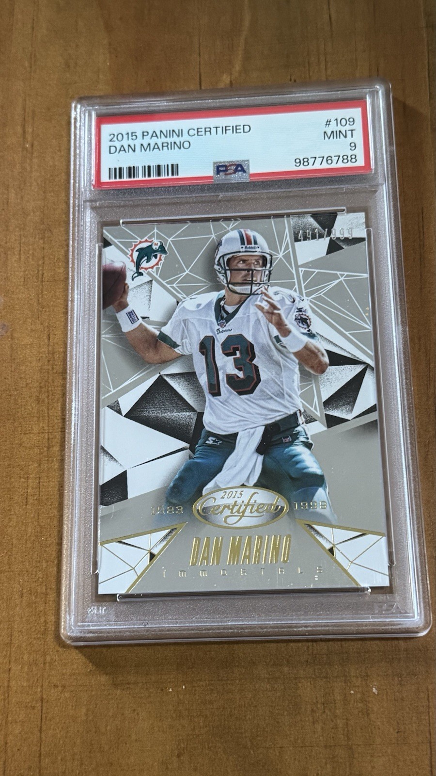 2015 Panini Certified Dan Marino /999 PSA 9