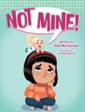 Deb Mortensen Not Mine! (Gebundene Ausgabe) (US IMPORT)