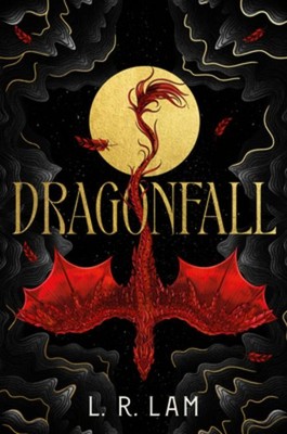 Dragonfall, L. R. Lam