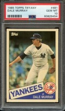1985 TOPPS TIFFANY 481 DALE MURRAY PSA GEM MT 10 