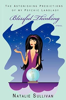 Sullivan - Blissful Thinking   The Astonishing Predictions of my Psych - X555z