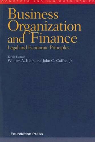 Business Organization and Finance, Legal and Economic Principles (Co - VERY GOOD