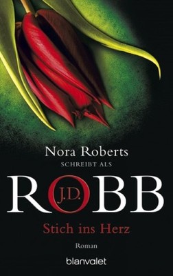 Stich ins Herz J. D. Robb